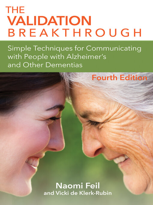 Title details for The Validation Breakthrough by Naomi Feil - Available